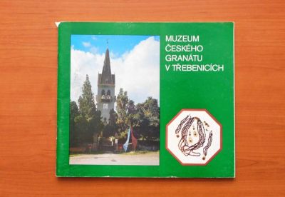 Muzeum českého granátu v Třebenicích, PhDr. J. Smetana a kol.